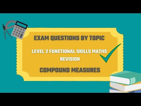Compound Measures Exam Questions. Revise for your Level 2 Functional Skills Maths.