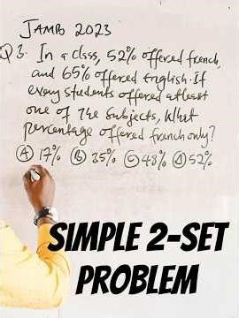 Ho w to solve 2-Set Problem #jamb #mathematics #stem