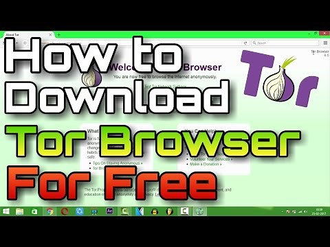 How To Download And Install Tor Browser For Absolutely Free!!!