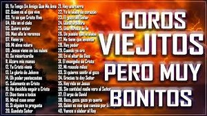 44 Coros pentecostales viejitos pero muy bonitos | 120 Minutos de coritos pentecostales Chords - ChordU