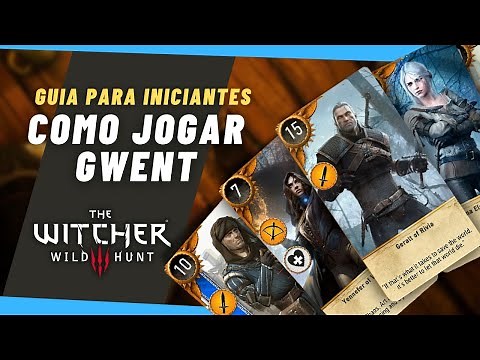 Como Jogar Gwent em The Witcher 3? | Guia Rápido Para Iniciantes
