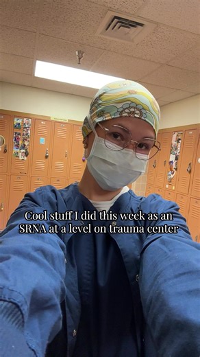 Learning Experiences as an SRNA in Anesthesia