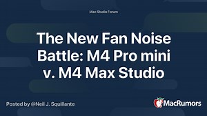 The New Fan Noise Battle: M4 Pro mini v. M4 Max Studio
