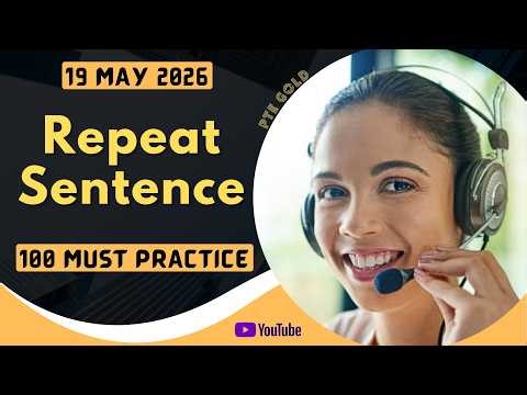 PTE Repeat Sentence - APRIL 2026 - MUST PRACTICE
