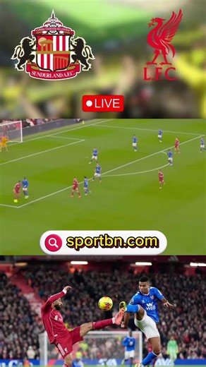 Sunderland vs Liverpool Live Stream: Watch the Action!