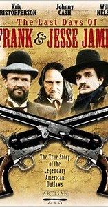 35 Years Ago Today- 'The Last Days Of Frank & Jesse James' Film Starring Cash, Willie & Kristofferson Premiers - Glide Magazine