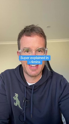 Understanding Superannuation: The Basics Explained in 4 Minutes
