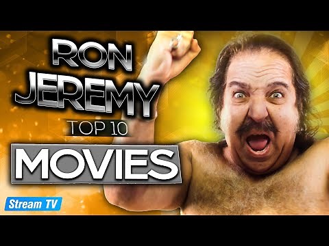 Top 10 Ron Jeremy Movies of All Time