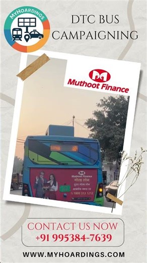 Bus Branding Campaign Muthoot Finance DTC Delhi