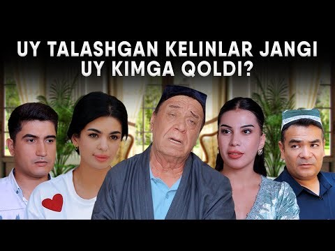 UY TALASHGAN KELINLAR JANGI | UY KIMGA QOLDI?