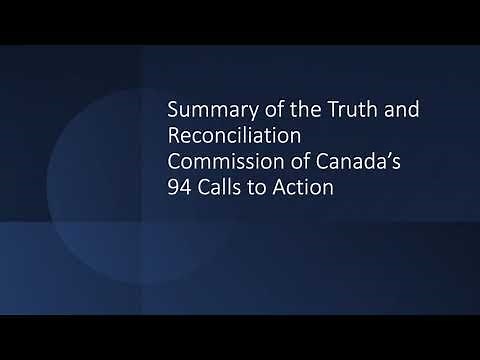 Summary of the Truth and Reconciliation Commission of Canada's 94 Calls to Action
