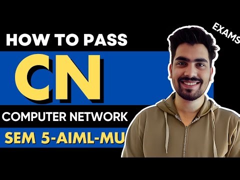 How to Pass Computer Network Sem 5 AIML 2025 | CN Importance | MU SEM 5 AIML / AIDS ✅📚