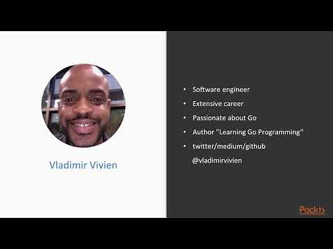 Network Programming with Go: The Course Overview |packtpub.com