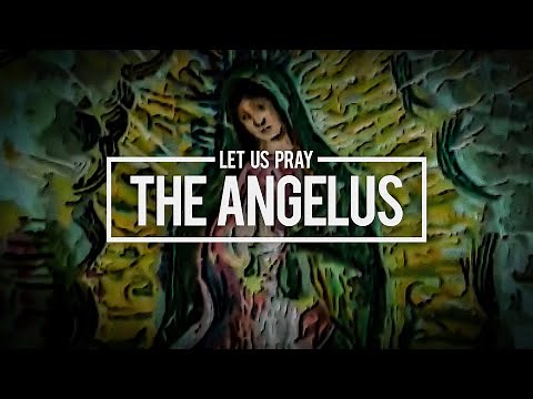 Pray | The Angelus