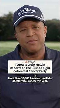 TODAY's Craig Melvin Reports on the Push to Fight Colorectal Cancer Early