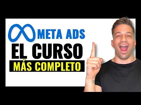 Curso Meta Ads | Curso COMPLETO y Actualizado | Aprende Facebook Ads PASO A PASO