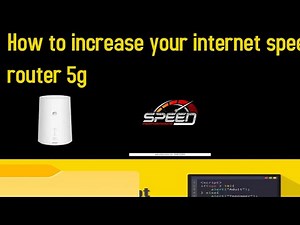 How to increase your internet speed for Rain Huawei router 5g