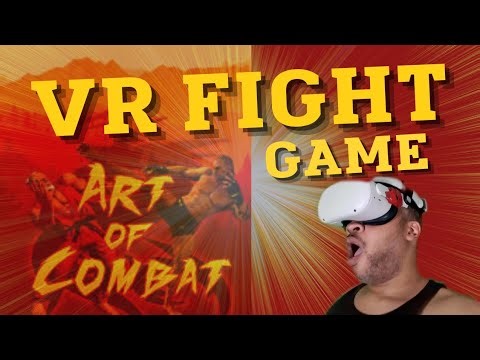 Art of Combat VR: The Ultimate VR Fighting Experience