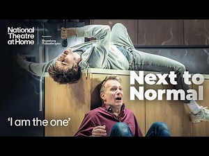 Next to Normal | 'I am the one' | National Theatre at Home