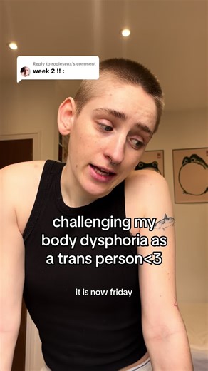 Challenging Body Dysphoria as a Trans Person