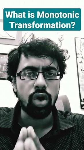 What is Monotonic Transformation? #shorts #monotonictransformation