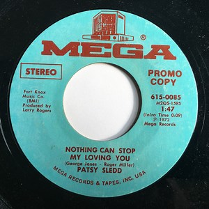 Patsy Sledd - Nothing Can Stop My Loving You