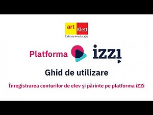 Înregistrarea conturilor de elev și părinte pe platforma iZZi