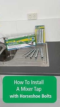 How to install a sink mixer with horseshoe bolts