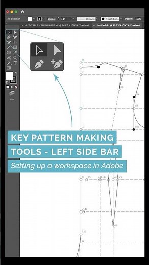 3/49 Key #patternmaking Tools on the Left Toolbar - Digital Pattern Making in Ai #fashiondesign