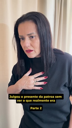 Julgou o presente da patroa sem ver o que realmente era Parte 2 #novela #julgamento #ajudar