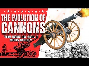 The Evolution of Cannons: From Ancient Fire Lances to Modern Artillery || 05 June 2025 || #canon
