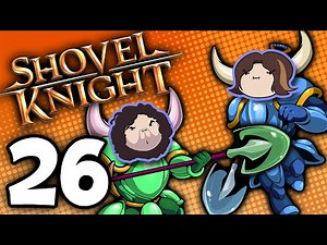 Shovel Knight Co-Op: Basic Buttheads - PART 26 - Game Grumps