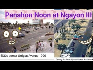 Pilipinas Noon at Ngayon (Philippines then and today) - Pearl of the Orient