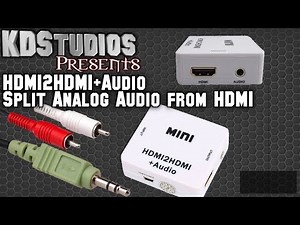 Getting Analog Audio from HDMI - Mini HDMI2HDMI+Audio Extraction / Conversion - How To Tutorial