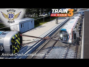Amtrak Crash Compilation 2 - Train Sim World 3