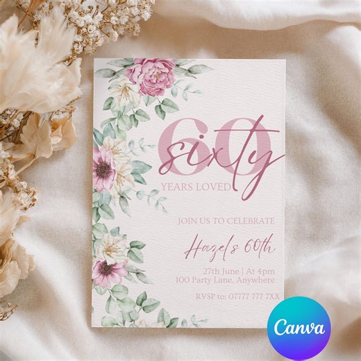 60th Birthday Invitation, Elegant Floral 60 Years Loved Invite: Editable Canva Template - Etsy