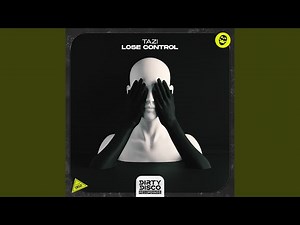 Lose Control (Extended Mix)