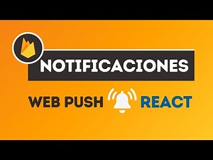 Envía Notificaciones Push con Firebase y React