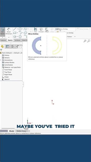 Dynamic Mirror vs Mirror Entities — The SOLIDWORKS Sketch Tool That Saves Time #shorts