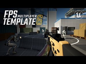 UE5 FPS Multiplayer Template 6 is COMING!