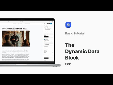 The Dynamic Data Block [Part 1] | Basic Tutorial | Blocksy 2