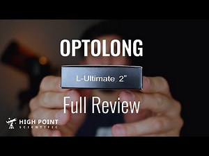 Optolong L-Ultimate Full Review | High Point Scientific