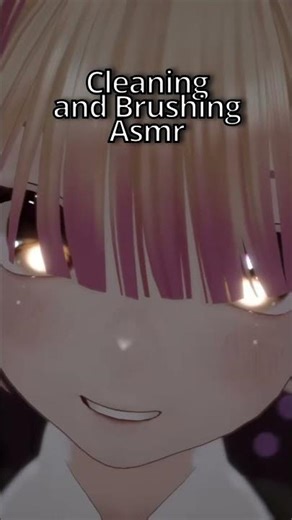 ASMR Cleaning and Brushing #asmr #vtuber #vrchat