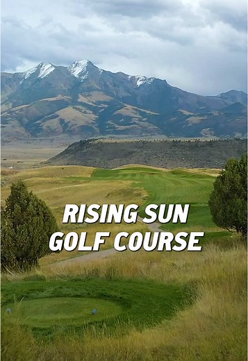 Rising Sun Golf Course: Scenic Golfing in Montana