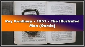 【Ray Bradbury】The Illustrated Man Garcia