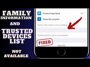 how to fix Family information is not available | Trusted devices list is not available | 2023