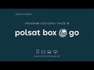 Plansza "Program dostępny także w Polsat Box Go" (od 2024)