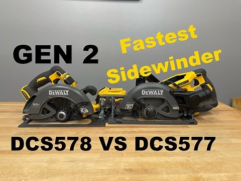 DeWALT Flexvolt 60v 7-1/4 inch circular saw sidewinder review | DCS578 vs DCS577 | Gen 2 | ep 18