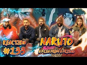 Normies - Naruto - Episode 133: A Plea From a Friend - Group Reaction