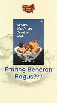 Review Jujur Novel Seporsi Mie Ayam Sebelum Mati | Ocehan Penawar Kesepian